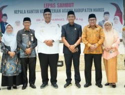 Bupati Maros Hadiri Acara Lepas Sambut Kepala Kemenag Kabupaten Maros