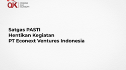 Satgas PASTI Hentikan Operasional PT Econext Ventures Indonesia