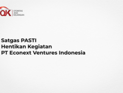 Satgas PASTI Hentikan Operasional PT Econext Ventures Indonesia